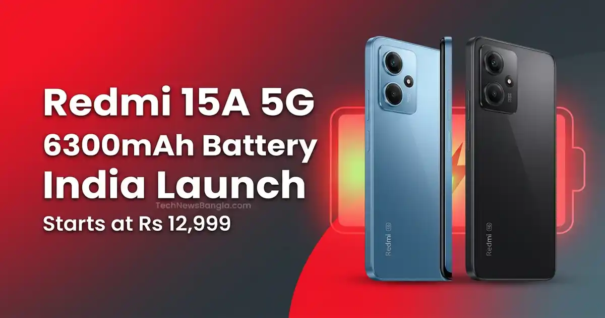 Redmi 15A 5G launched in India with 6300mAh battery